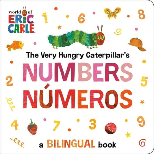 Penguin Group (USA) Bilingual Books The Very Hungry Caterpillar's Numbers / Números (A Bilingual Book)