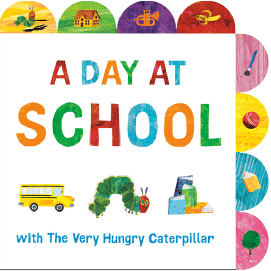 Penguin Group (USA) Board Books A Day at School with the Very Hungry Caterpillar