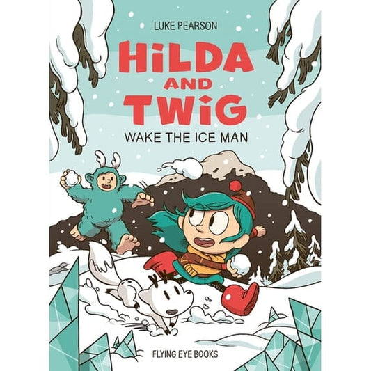 Penguin Group (USA) Graphic Novel Books Hilda and Twig Wake the Ice Man
