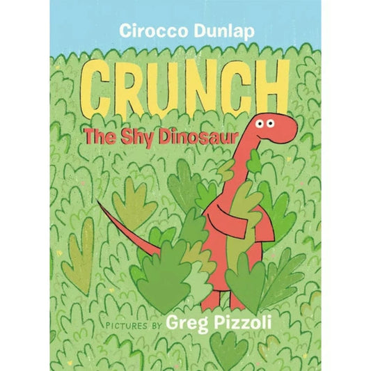 Random House Board Books Crunch The Shy Dinosaur
