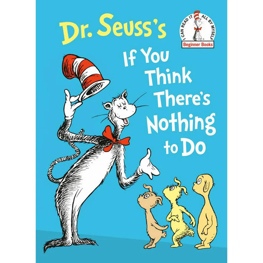 Random House Hardcover Books Default Dr. Seuss: If You Think There's Nothing to Do