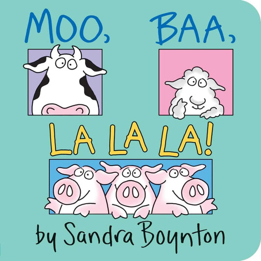 Simon and Schuster Board Books MOO, BAA, LA LA LA!
