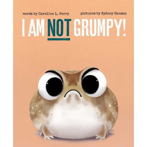 Simon and Schuster Hardcover Books I Am Not Grumpy!