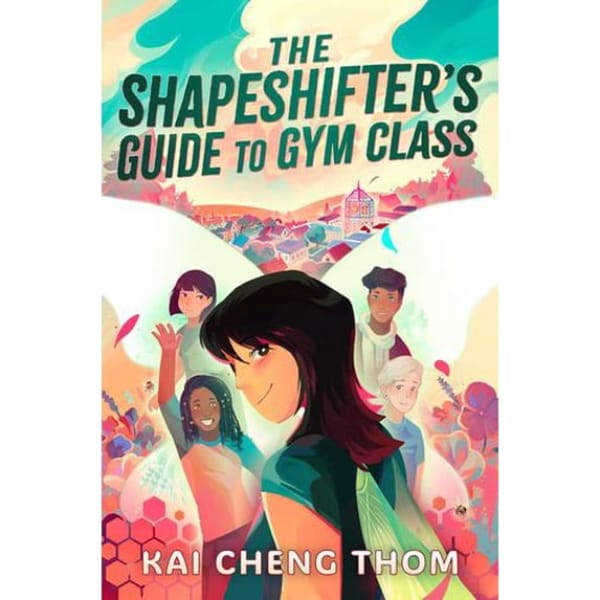 Simon and Schuster Hardcover Books The Shapeshifter's Guide to Gym Class