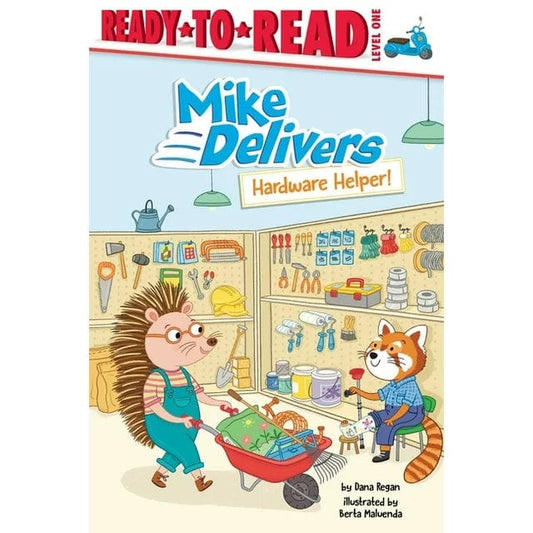 Simon Spotlight I Can Read Level 1 Books Default Mike Delivers: Hardware Helper! (Ready-To-Read Level 1)