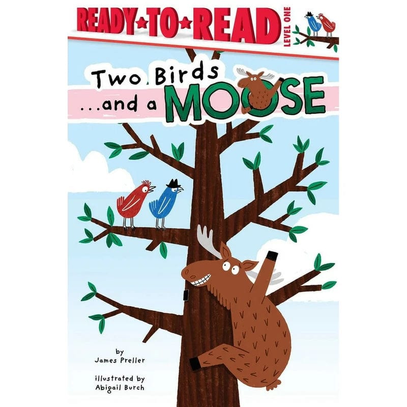 Simon Spotlight I Can Read Level 1 Books Default Two Birds . . . and a Moose (Ready-to-Read Level 1)