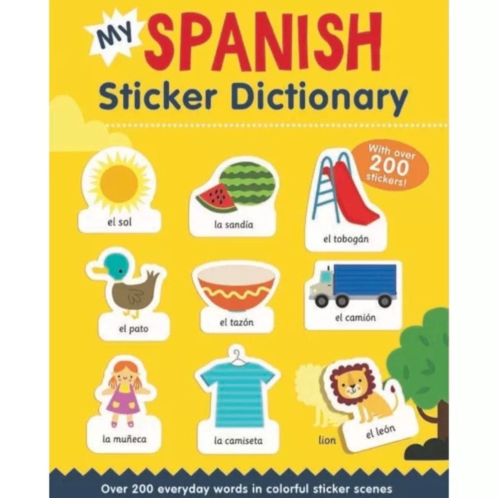 Sourcebooks Bilingual Books My Spanish Sticker Dictionary : Over 200 Everyday Words (Bilingual Edition)