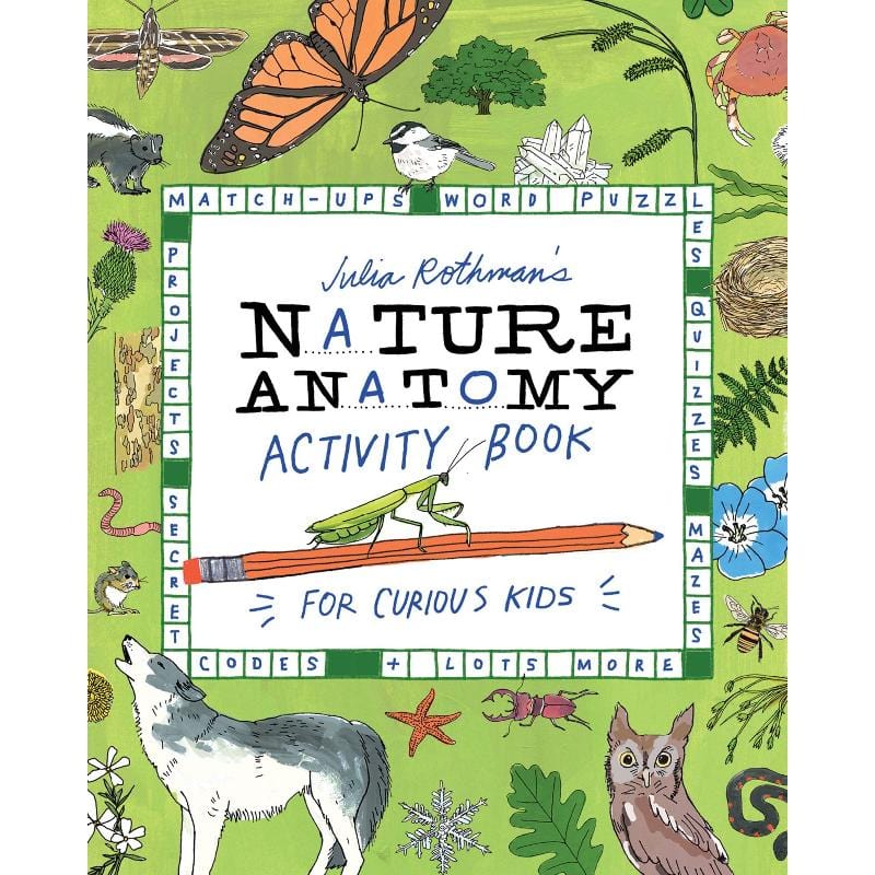 Timeless Toys Chicago Activity Books Default Julia Rothman's: Nature Anatomy Activity Book