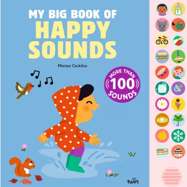 Twirl Books with Sound Default My Big Book of Happy Sounds (Volume 3)