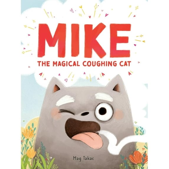 Union Square Kids Hardcover Books Mike the Magical Coughing Cat