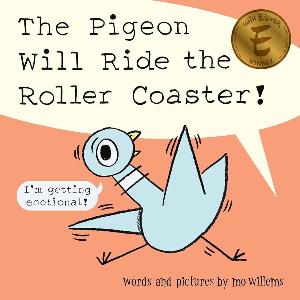 Union Square Kids Hardcover Books The Pigeon Will Ride the Roller Coaster!