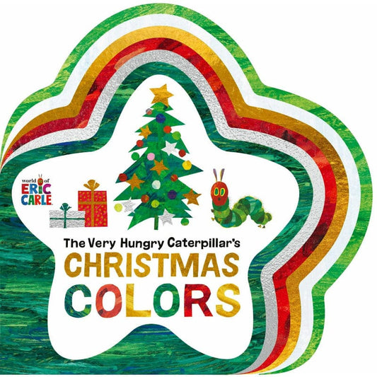 World of Eric Carle Christmas Books The Very Hungry Caterpillar's Christmas Colors (Board Book)